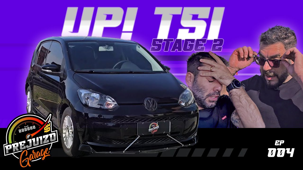 UP! TSI Stage 2 - Prejuízo Garage Ep 004