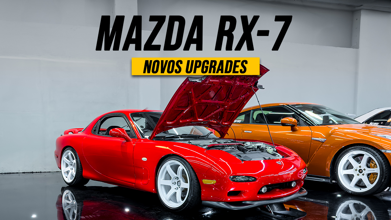 Tudo que vamos fazer no RX-7!