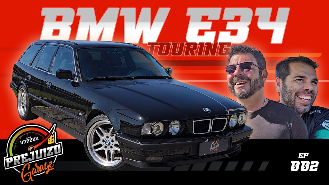 BMW E34 Touring - Prejuízo Garage Ep 002