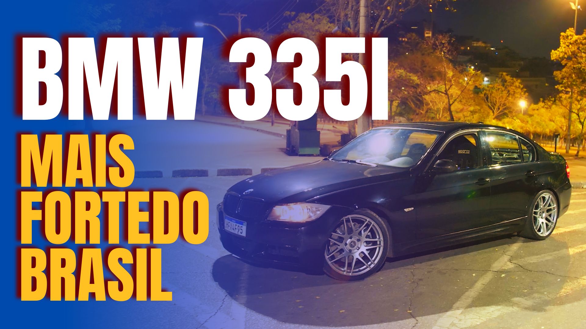335i mais forte do BR!